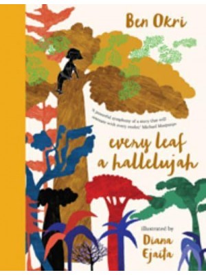 Every Leaf a Hallelujah