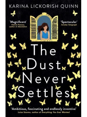 The Dust Never Settles