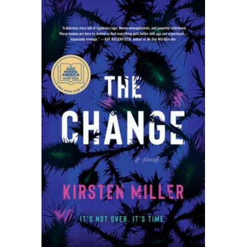 The Change A Novel