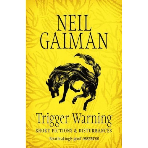 Trigger Warning Short Fictions & Disturbances