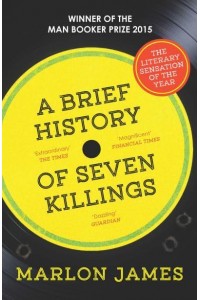 A Brief History of Seven Killings