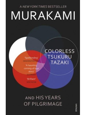 Colorless Tsukuru Tazaki and His Years of Pilgrimage