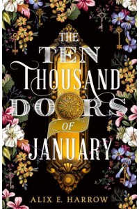 The Ten Thousand Doors of January
