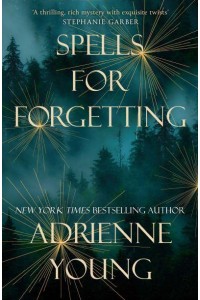 Spells for Forgetting