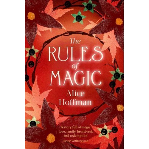 The Rules of Magic - The Practical Magic Series