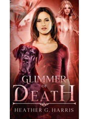 Glimmer of Death: An Urban Fantasy Novel - The Other Realm