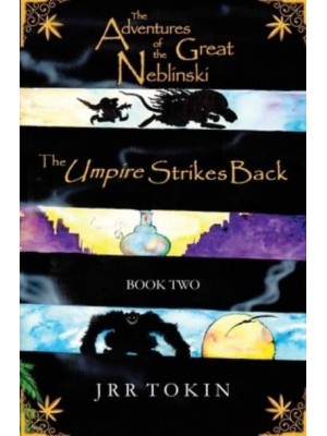 The Umpire Strikes Back - The Adventures of the Great Neblinski