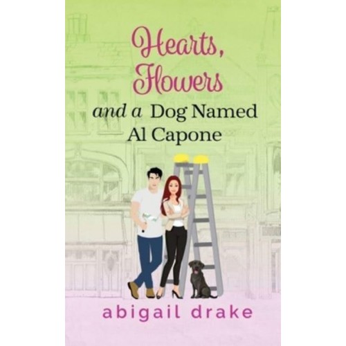 Hearts, Flowers, and a Dog Named Al Capone