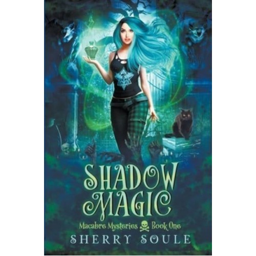 Shadow Magic - Macabre Mysteries