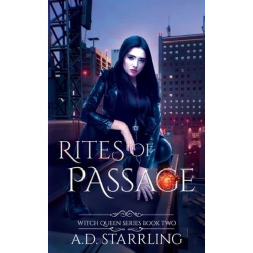 Rites of Passage: Witch Queen Book 2
