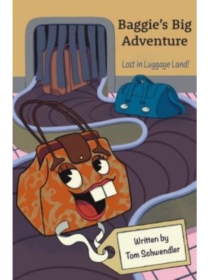Baggie's Big Adventure: Lost in Luggage Land