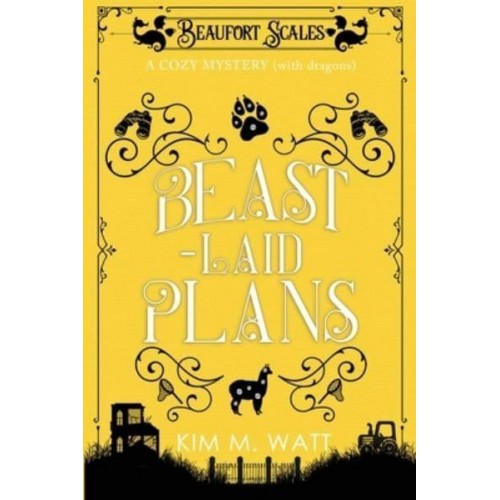 Beast-Laid Plans - A Cozy Mystery (With Dragons)