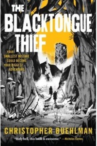 The Blacktongue Thief - Blacktongue