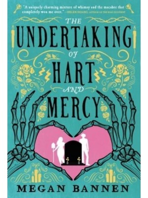 The Undertaking of Hart and Mercy