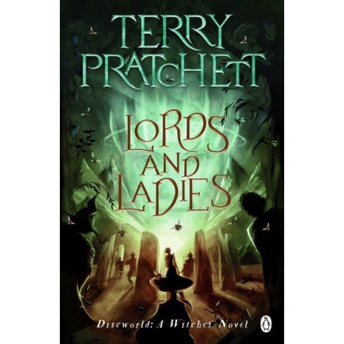 Lords And Ladies (Discworld Novel 14) - Discworld Novels