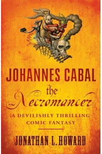Johannes Cabal the Necromancer