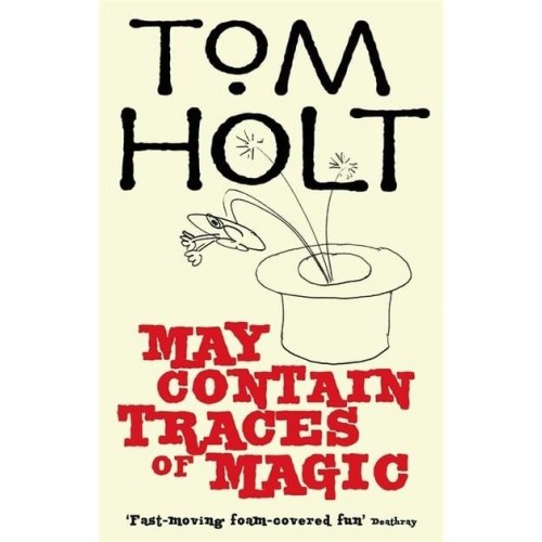 May Contain Traces of Magic - J.W. Wells & Co.