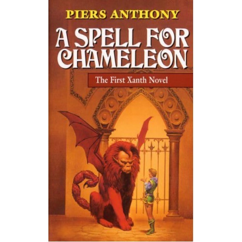 A Spell for Chameleon - The First Xanth Novel
