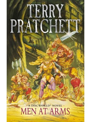 Men at Arms (Discworld Novel 15) - Discworld Novels