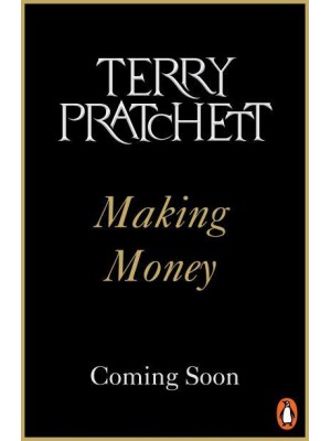 Making Money (Discworld Novel 36) - Discworld Novels