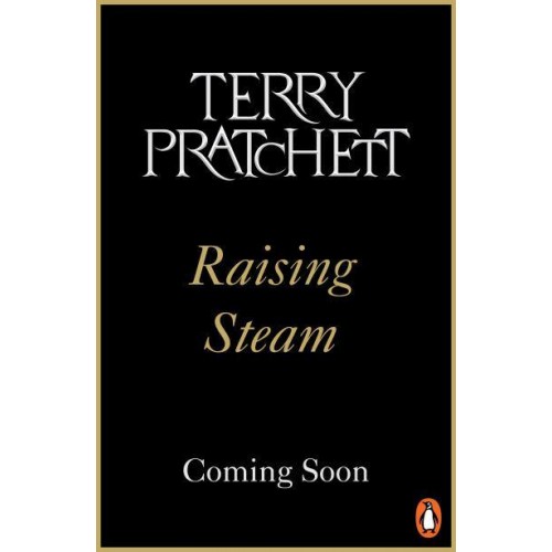 Raising Steam (Discworld Novel 40) - Discworld Novels
