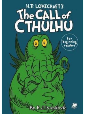 H.P. Lovecraft's the Call of Cthulhu for Beginning Readers