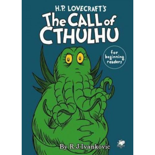 H.P. Lovecraft's the Call of Cthulhu for Beginning Readers