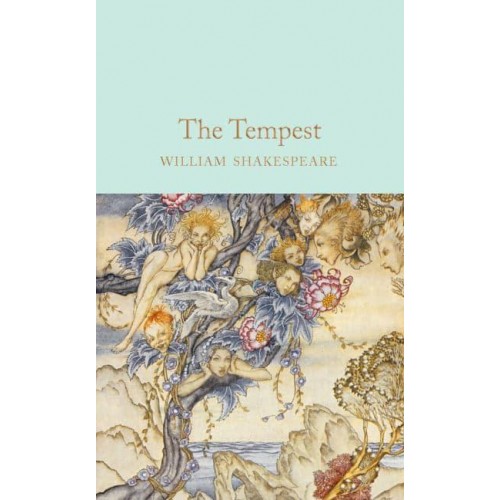 The Tempest - Macmillan Collector's Library