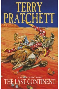 The Last Continent - A Discworld Novel