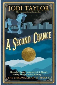 A Second Chance - The Chronicles of St Mary's