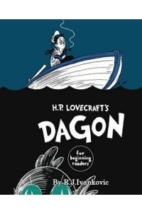 H.P. Lovecraft's Dagon for Beginning Readers