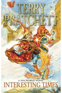 Interesting Times - A Discworld Novel