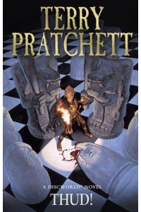 Thud! - The Discworld¬ Series
