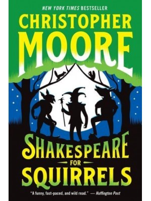 Shakespeare for Squirrels A Novel