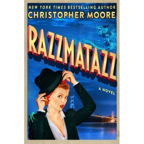 Razzmatazz A Novel