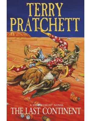 The Last Continent - The Discworld¬ Series