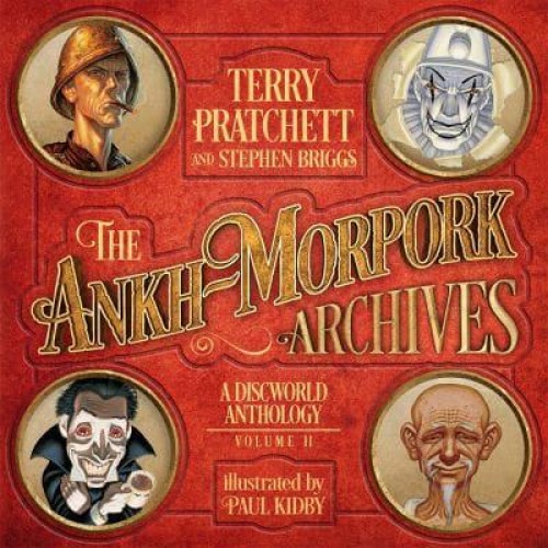 The Ankh-Morpork Archives Volume II A Discworld Anthology