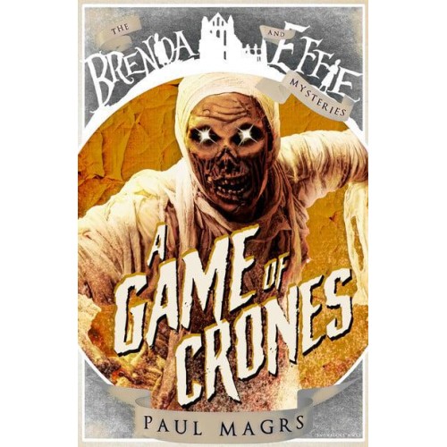 A Game of Crones - Brenda and Effie Mysteries
