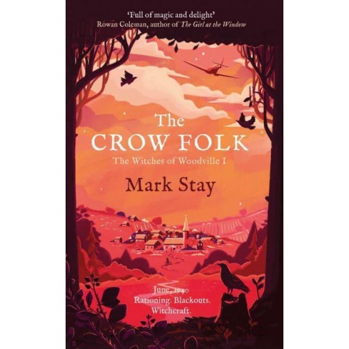 The Crow Folk - The Witches of Woodville