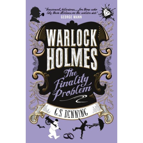 The Finality Problem - Warlock Holmes