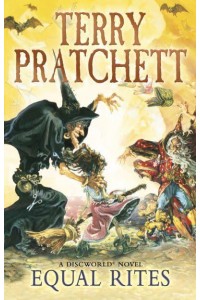 Equal Rites A Discworld Novel - The Discworld Series