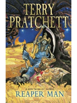 Reaper Man - The Discworld Series