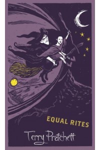 Equal Rites - Discworld. The Witches Collection