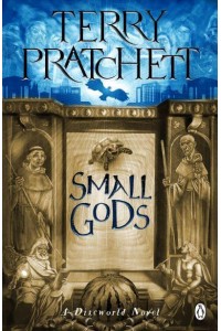 Small Gods - The Discworld Novels