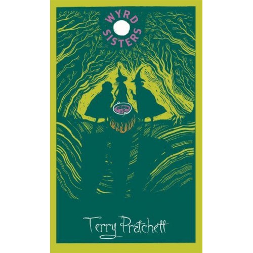 Wyrd Sisters - Discworld. The Witches Collection
