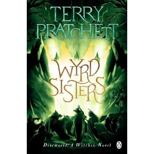 Wyrd Sisters - The Discworld Novels