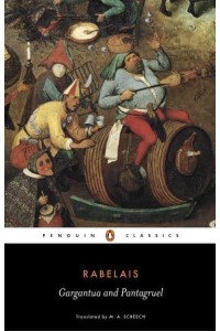 Gargantua and Pantagruel - Penguin Classics