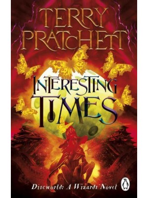 Interesting Times - The Discworld Novels