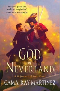 God of Neverland A Defenders of Lore Novel - Defenders of Lore