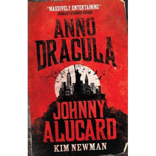 Anno Dracula 1976-1991 Johnny Alucard - Anno Dracula